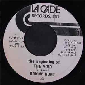 Download Danny Hunt - The Beginning Of The Void