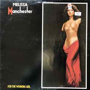 Download Melissa Manchester - For The Working Girl