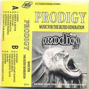 Download The Prodigy - Music For The Jilted Generation