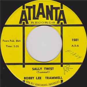 Download Bobby Lee Trammell - Sally Twist / Carolyn