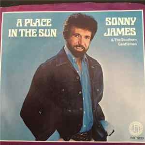 Download Sonny James And His Southern Gentlemen - A Place In The Sun