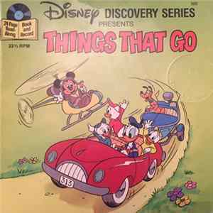 Download Unknown Artist - Disney Discovery Series Presents: Things That Go