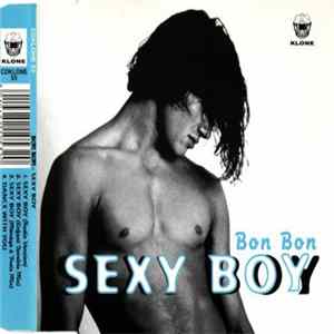 Download Bon Bon - Sexy Boy