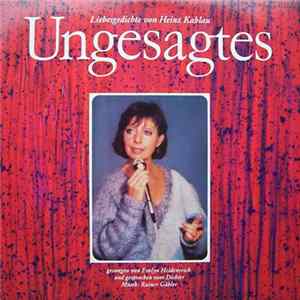 Download Heinz Kahlau - Ungesagtes - Liebesgedichte Von Heinz Kahlau