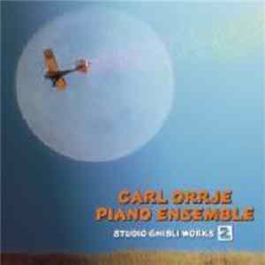 Download Carl Orrje - Carl Orrje Piano Ensemble Studio Ghibli Works 2