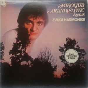 Download Miroljub Arandjelović Kemiš - Zvuci Harmonike