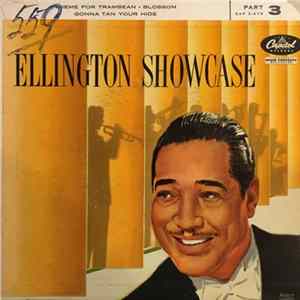 Download Duke Ellington And His Famous Orchestra - Ellington Showcase (Part 3)