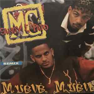 Download Sandy MC & MC Papo - Mueve Mueve / La Hora de Bailar Remix
