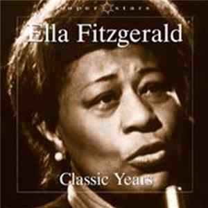 Download Ella Fitzgerald - Classic Years