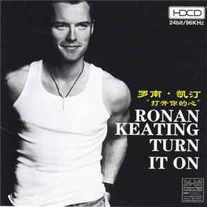 Download Ronan Keating - Turn It On