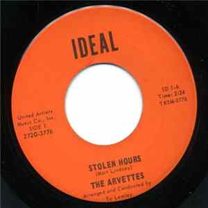 Download The Arvettes - Stolen Hours / Pledge of Love