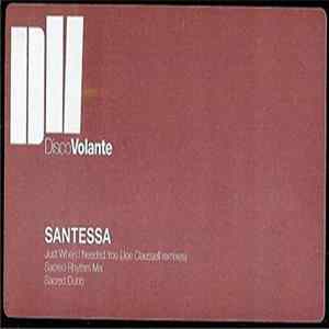 Download Santessa - Just When I Needed You (Joe Claussell Remixes)