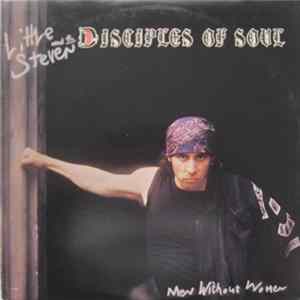 Download Little Steven And The Disciples Of Soul - Men Without Women