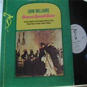 Download John Williams - Classical Spanish Guitar