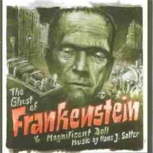 Download Hans J. Salter - The Ghost Of Frankenstein - Magnificent Doll