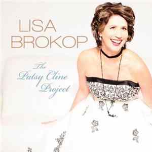 Download Lisa Brokop - The Patsy Cline Project