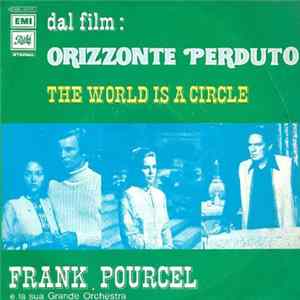 Download Franck Pourcel E La Sua Grande Orchestra - The World Is A Circle (Dal Film "Orizzonte Perduto")