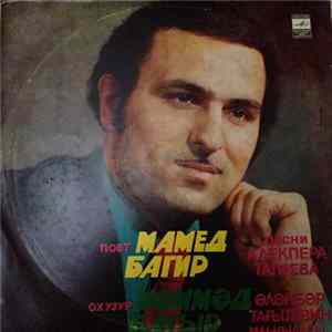 Download Мәммәд Бағыр - Песни Алекпера Тагиева