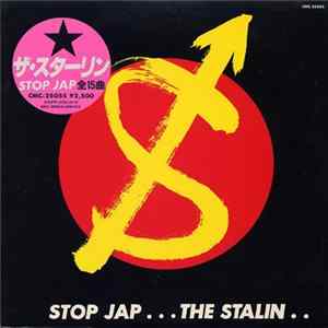 Download The Stalin - Stop Jap + Go Go Stalin