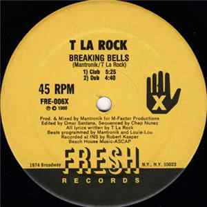 Download T La Rock - Breaking Bells / Bass Machine