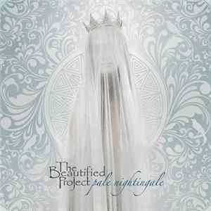 Download The Beautified Project - Pale Nightingale