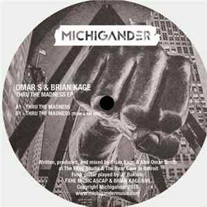 Download Omar S & Brian Kage - Thru The Madness EP
