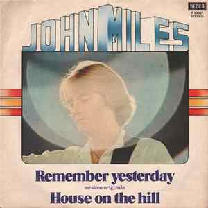 Download John Miles - Remember Yesterday