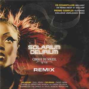 Download Cirque Du Soleil - Solarium / Delirium (Remix)