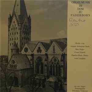 Download Johannes Viehöver - Orgelmusik Im Dom Zu Paderborn