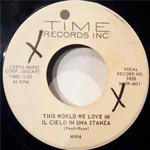 Download Mina - This World We Love In (Il Cielo In Una Stanza)