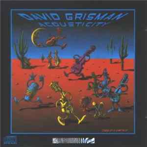 Download David Grisman - Acousticity