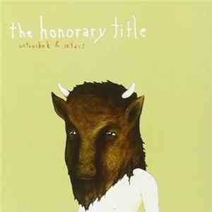 Download The Honorary Title - Untouched And Intact