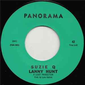 Download Lanny Hunt - Suzie Q / Stay