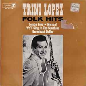 Download Trini Lopez - Folk Hits