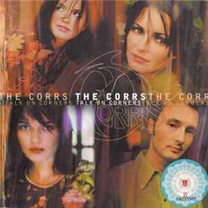 Download The Corrs - Talk On Corners