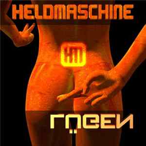 Download Heldmaschine - Lügen
