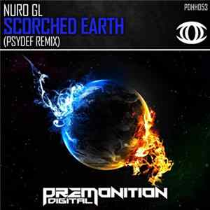 Download Nuro GL - Scorched Earth (Psydef Remix)