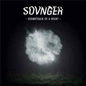 Download Sovnger - Soundtrack Of A Night