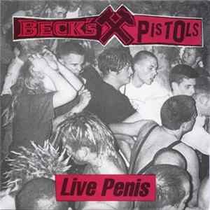 Download Beck's Pistols - Live Penis
