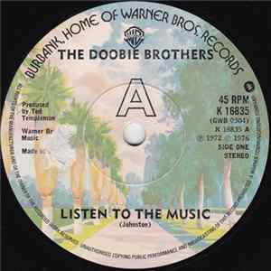 Download The Doobie Brothers - Listen To The Music / Long Train Running