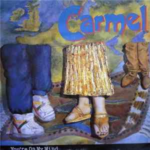 Download Carmel - You're On My Mind