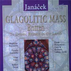 Download Slovak Philharmonic Choir, Slovak Philharmonic Orchestra, The Choir Of Clare College - Glagolitic Mass