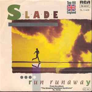 Download Slade - Run Runaway