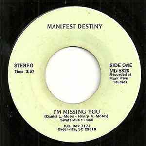 Download Manifest Destiny - I'm Missing You