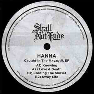 Download Hanna - Caught In The Mxyzptik EP