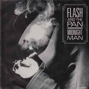 Download Flash & The Pan - Midnight Man