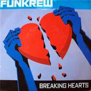 Download Funkrew - Breaking Hearts