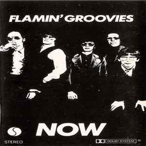 Download Flamin' Groovies - Now