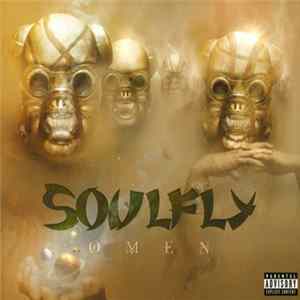 Download Soulfly - Omen