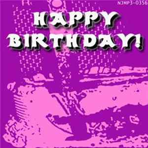 Download Neurotic Mind - Happy Birthday!
